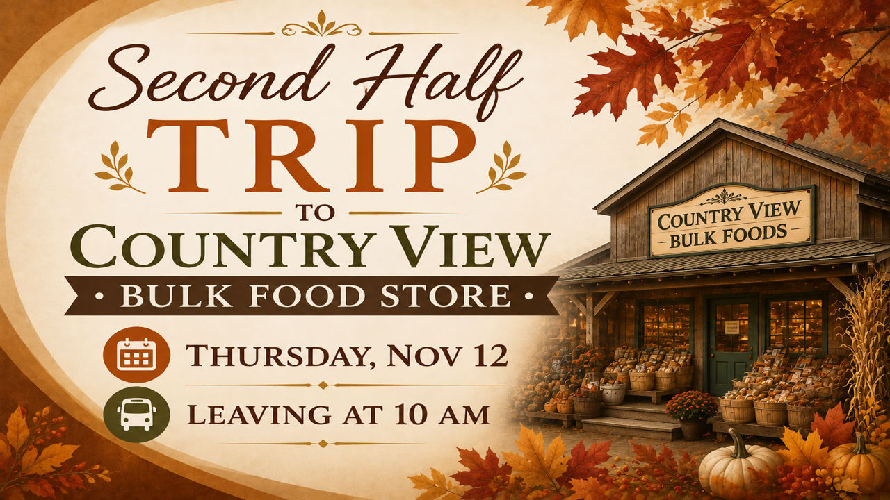 Trip to Country View Bulk Food Store